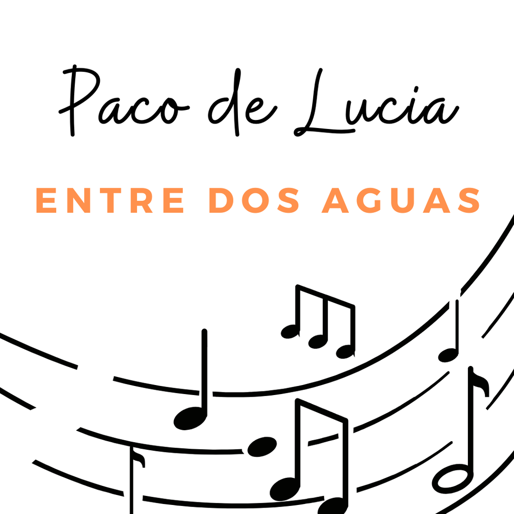 [Tab entre dos Aguas] Paco de Lucia - Entre dos Aguas (Original version)