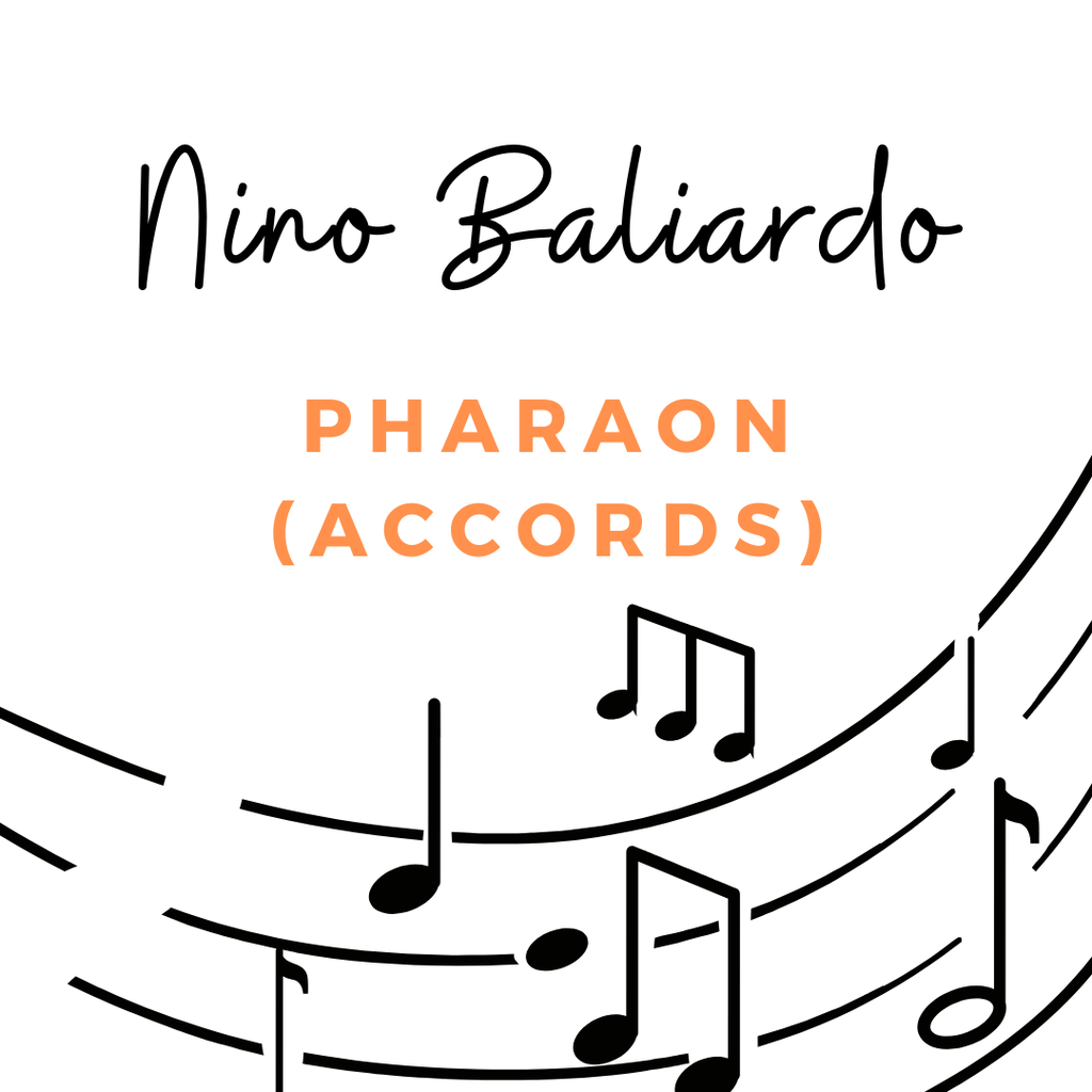 [Tab Pharaon Nino] Nino Baliardo - Reprise Pharaon (chords)
