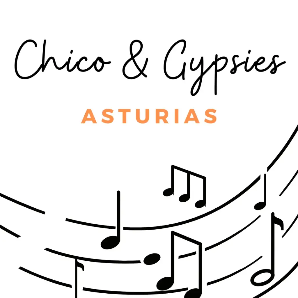 [Tab Asturias] Chico and the Gypsies - Asturias